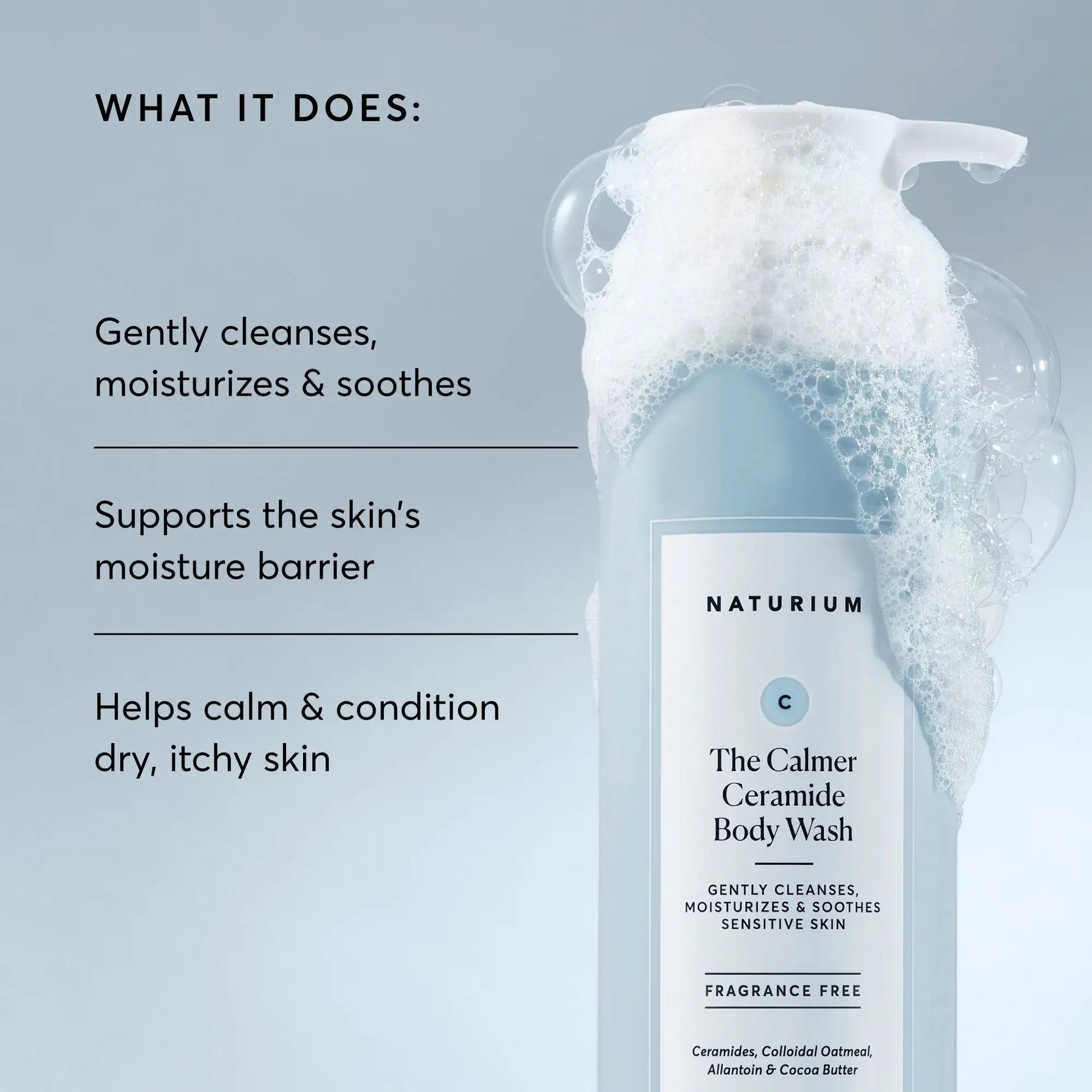 the-calmer-ceramide-body-wash-n0 NATR-40025-Alt-Image-The-Calmer-Ceramide-Body-Wash-02.webp